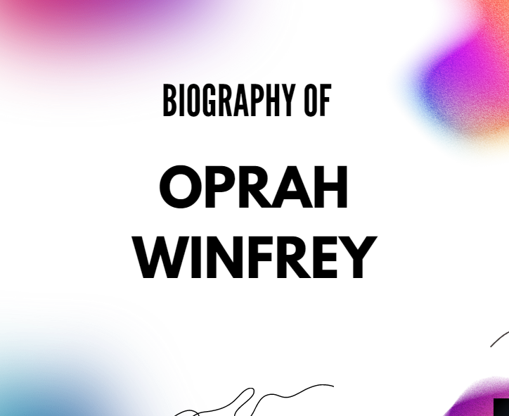 Oprah Winfrey Biography, Age, Height, Family & Net Worth